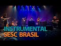 Programa Instrumental SESC Brasil com Ozu em 09/02/20