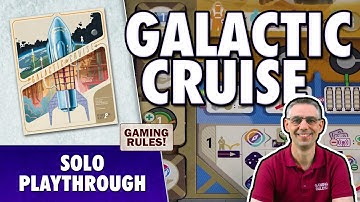 Galactic Cruise - Solo Playthrough - Charity Giveaway