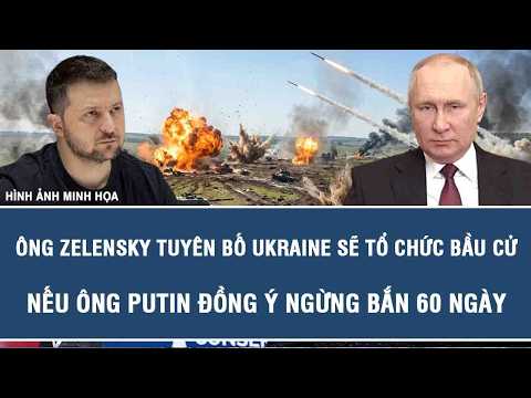 Zelenskyy Announces Ukraine Will Hold Elections If Putin Agrees to a 60-Day Ceasefire