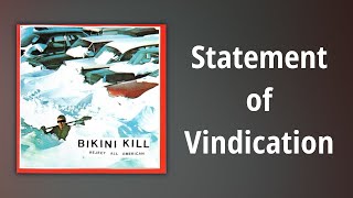 Bikini Kill // Statement of Vindication