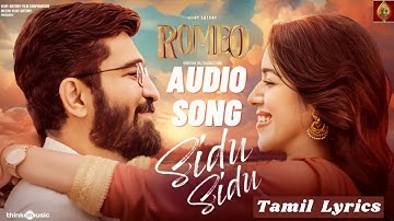 Sidu Sidu - Audio Song with Tamil  Lyrics | Romeo | Vijay Antony, Mirnalini | Barath Dhanasekar