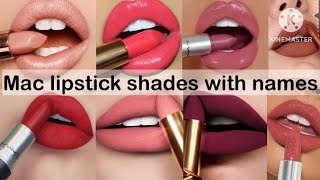 Mac lipstick shade with names ||Different types of lipstick shade with names