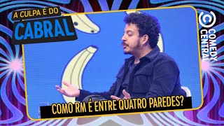 Como o Rodrigo Marques é em quatro paredes? 😈 | A Culpa É Do Cabral no Comedy Central