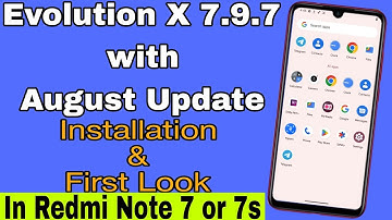 Hindi | How To Install Evolution X Rom With August Update In Redmi Note 7 or 7s | Best Gaming Rom