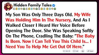 My Son Was Only Three Days Old. My Wife Was Holding Him In The Nursery, And As I Walked Closer I...