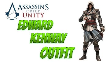 AC Unity: How To Get Edward Kenway