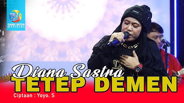 TETEP DEMEN -  DIANA SASTRA II Tarling Terbaru 2022