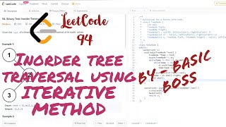 LeetCode | 94. Binary Tree Inorder Traversal USING ITERATIVE METHOD | C++ | (ENGLISH) | BASIC BOSS