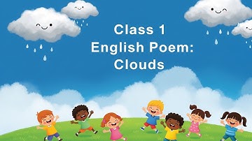 NCERT Class 1 English Marigold | Unit 9 Poem | Clouds