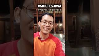 Musik Dan Jiwa Inspirasi Kak Adi Kitana shorts kreativitas musik laguanak bahasakalbu