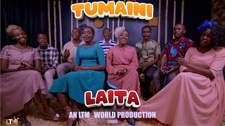 TUMAINI LAITA///LTM_MUSIC/// VIDEO///2023