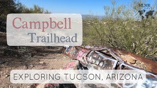 Campbell Trailhead | Exploring Tucson, Arizona by Mindful Nomadics • The Schaubs 127 views 2 years ago 2 minutes, 9 seconds