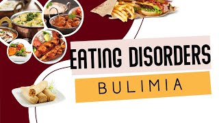 Understanding Bulimia Nervosa Compensatory Behaviors, Health Effects and Treatment