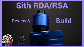 Sith RDA/RSA by Vaperz Cloud Review & Build | Its Squonk Time