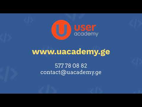 User academy -  სასწავლო ცენტრი - პროფესიონალიზმი დეტალებშია