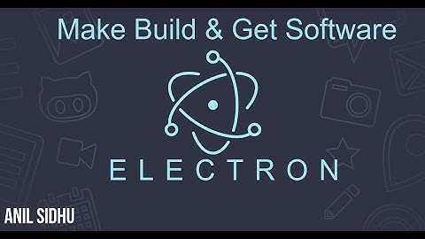 Electron js tutorial for beginners #5 make build