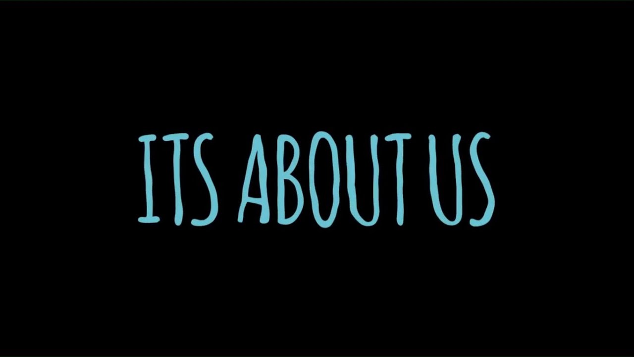 IT'S ABOUT US (It's About Us track-by-track) - YouTube