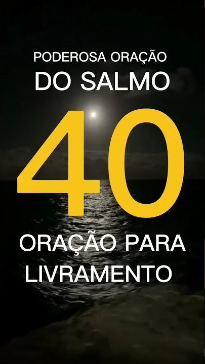 SALMO 40: ORAO PARA LIVRAMENTO #shorts #salmos
