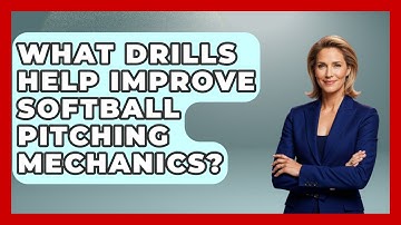 What Drills Help Improve Softball Pitching Mechanics? | Softball Basics and Beyond News
