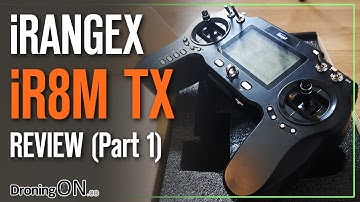 DroningON | iRangeX iR8M Multiprotocol Transmitter Review (Part 1) - Unboxing & Inspection