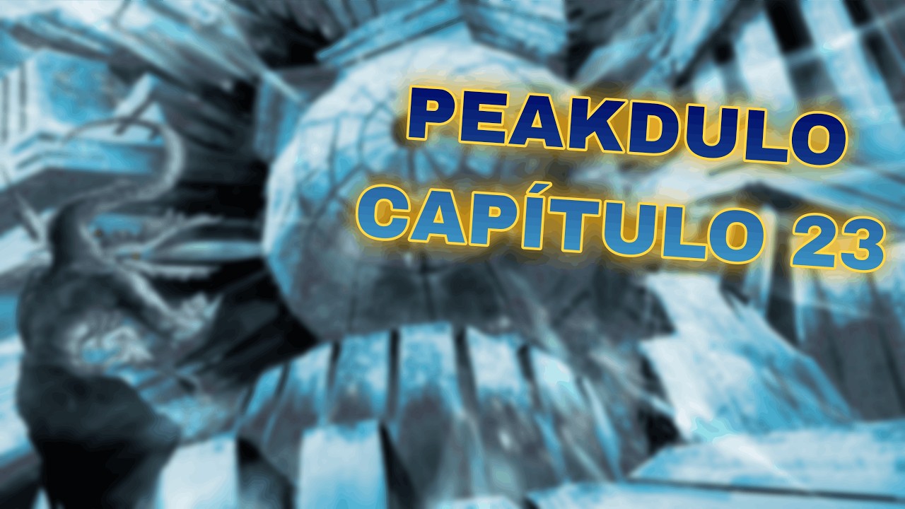 LEYENDO EL CAPÍTULO 23 DE MODULO PEAK CHAD GOD