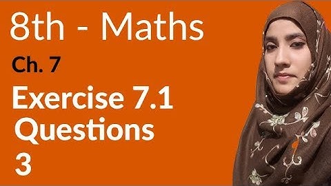 8th Class Math, Fundamentals of Geometry Exercise 7.1 Q 3 - 8th Class Maths