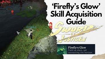 How to Get the Firefly’s Glow Skill Sword of Justice Guide
