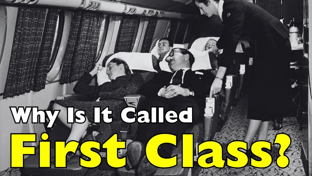 The Strange Origin of “First Class” Nobody Talks About [ID0803] - YouTube