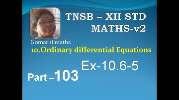 12-M [103] Ex-10.6-5  Ordinary diff equns Gomathi maths