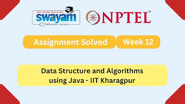 Data Structure And Algorithms Using Java Week 12 || NPTEL ANSWERS | My Swayam | #nptel2025 #myswayam