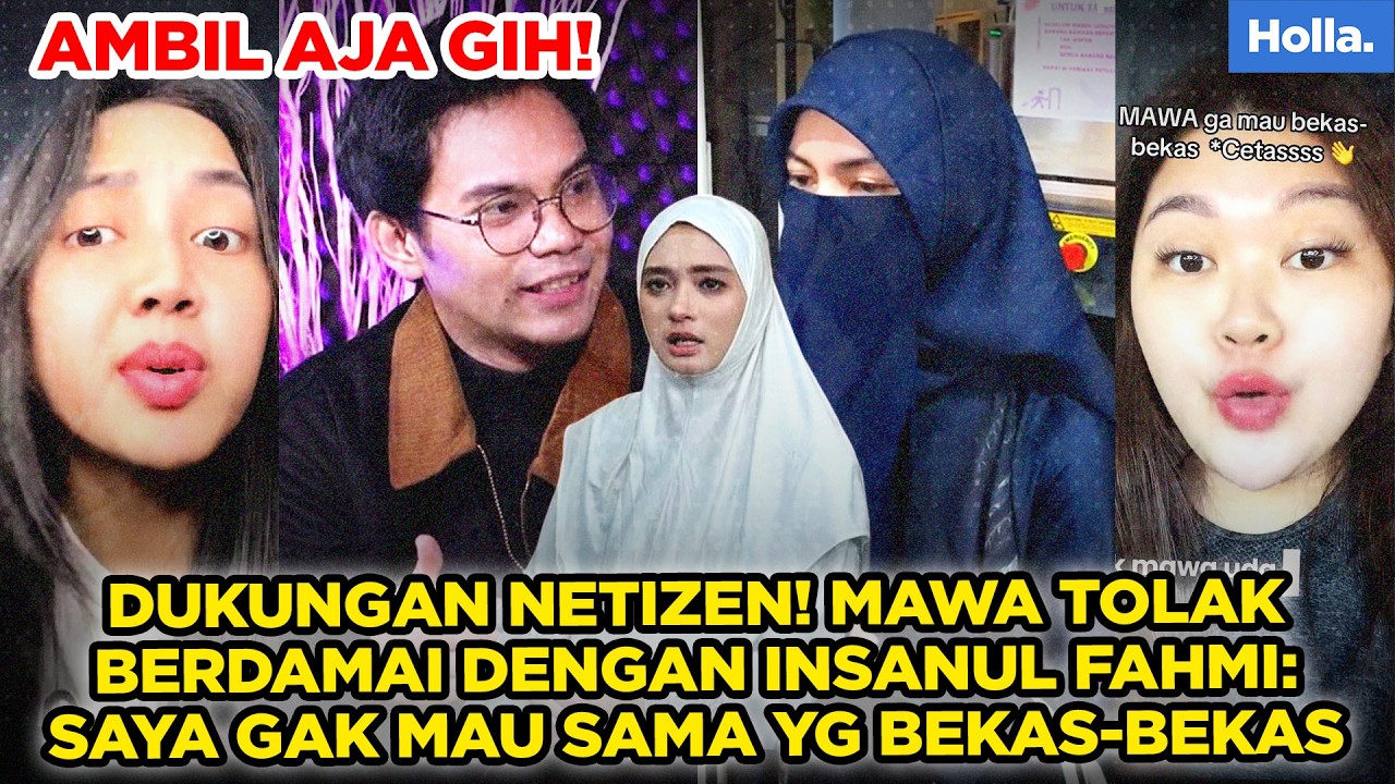 Dukungan Netizen! Mawa Tolak Berdamai dengan Insanul Fahmi: Saya Gak Mau Sama yg Bekas-bekas