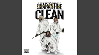 QUARANTINE CLEAN