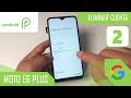 Eliminar Cuenta de Google Motorola Moto E6 Plus | Metodo 2