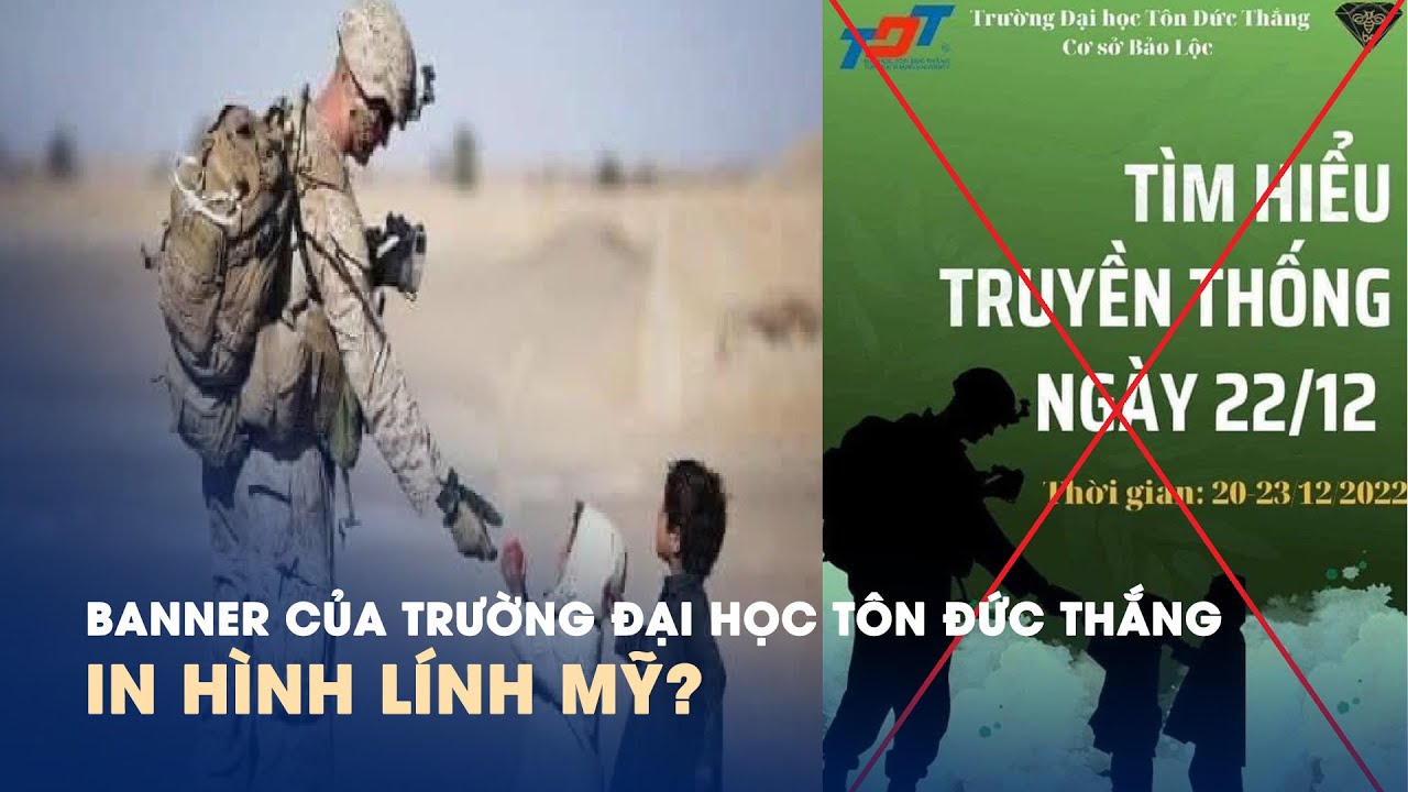 Trường Đại học Tôn Đức Thắng nói gì về banner được cho là in hình ...