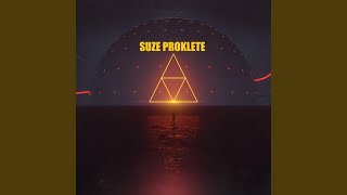 SUZE PROKLETE (feat. Savas & Budii)