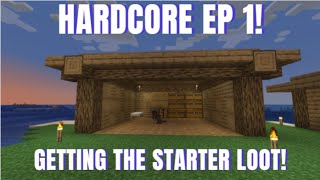 Let's play hardcore ep 1. getting the starter loot. #minecraft