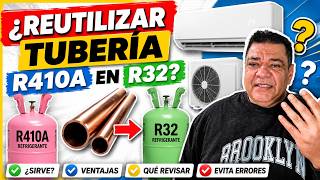 ¿Reutilizar Tubería R410A en R32? Antes de hacerlo mira este video