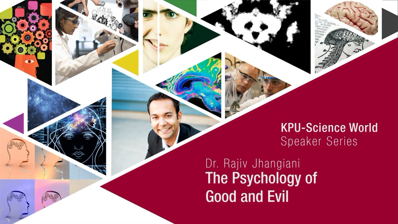 The Psychology Of Good And Evil