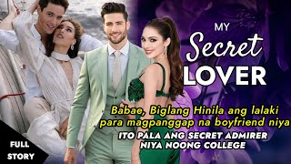 Babae Biglang hinatak ang lalaki para magpanggap na boyfriend nya ITO PALA ANG SECRET ADMIRER NOON