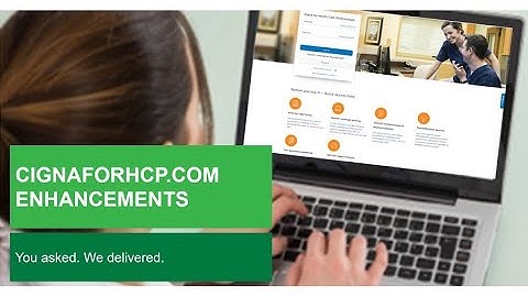 CignaforHCP.com Enhancements