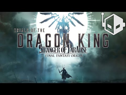 Stranger of Paradise: Final Fantasy Origin - Trials of the Dragon King 4K PC Gameplay
