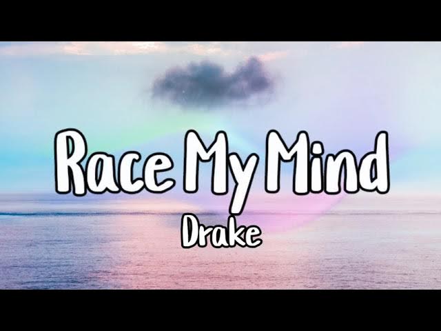 Drake - Race My Mind (Audio)