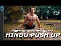 Why You Should Learn Hindu Push Ups (Dand) - So Many Benefits!