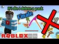 So I deleted all of my packs by doing this... (Roblox skywars)
