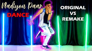 Nadiyon Paar (Let the Music Play) – Roohi | Dance Cover | Dance FreaX