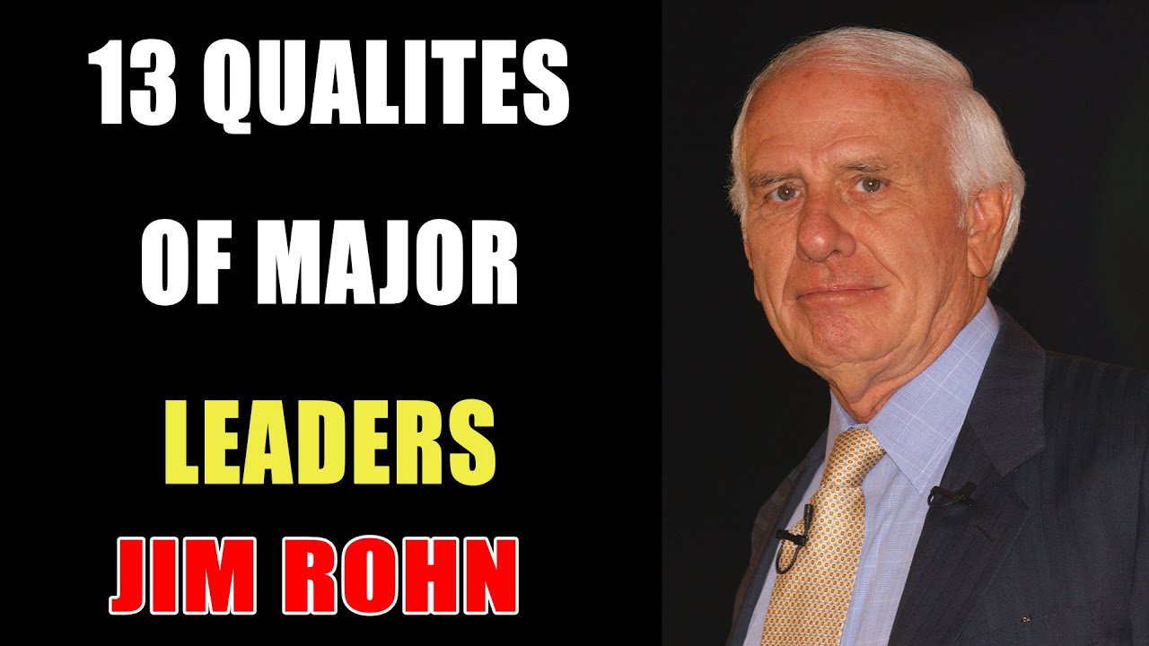 Jim Rohn- 13 Qualites Of Major Leaders - YouTube