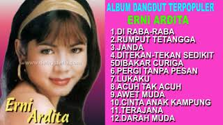 ERNI ARDITA  - Full Album Dangdut Terbaik Dan Terpopuler -  Playlist Terbaru 2023