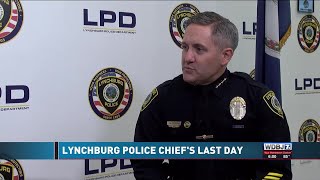 Lynchburg Police Chief's Last Day at Lynchburg Police Department