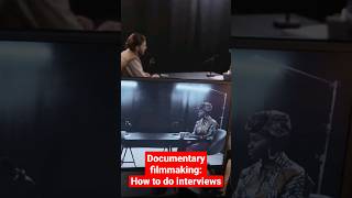 How to set-up an interview #documentaryfilmmaking #artofstorytelling