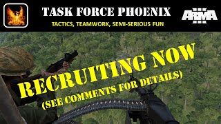 Arma 3 - Task Force Phoenix Recruitment Video Jan 2023